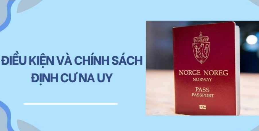 Điều kiện và chính sách định cư Na Uy